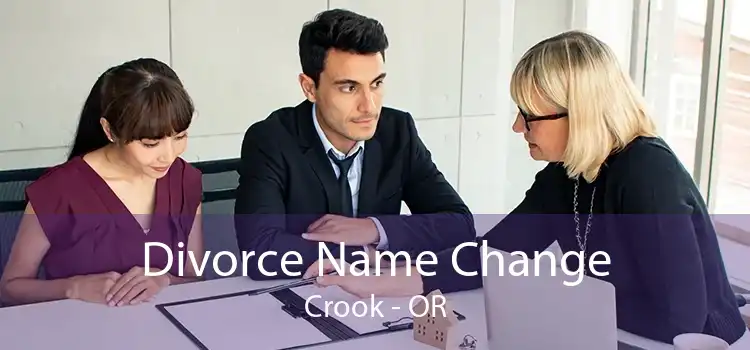 Divorce Name Change Crook - OR