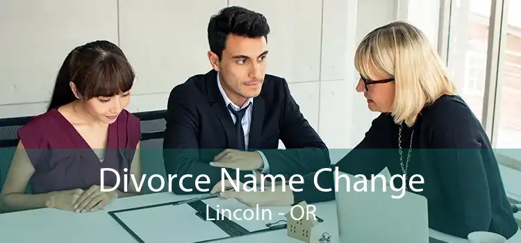Divorce Name Change Lincoln - OR