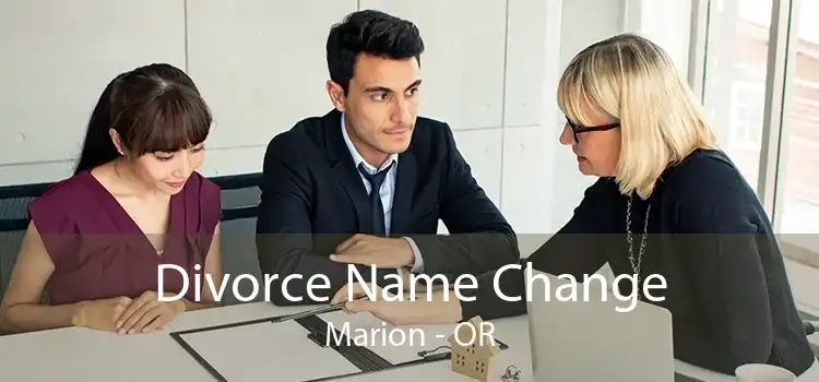 Divorce Name Change Marion - OR