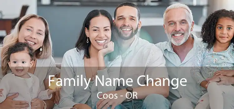 Family Name Change Coos - OR