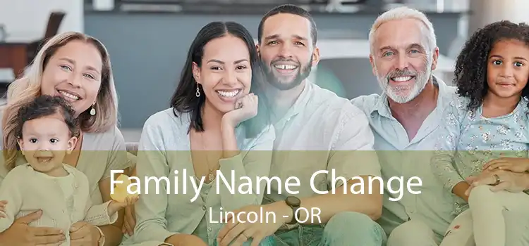 Family Name Change Lincoln - OR