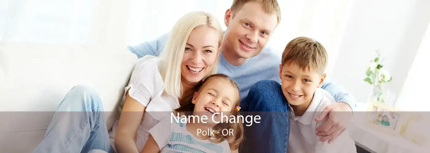 Name Change Polk - OR